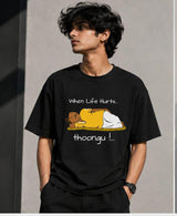 When Life Hurts... Thoongu! Oversized Graphic T-Shirt